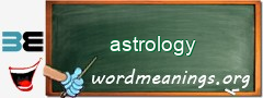 WordMeaning blackboard for astrology